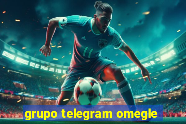 grupo telegram omegle